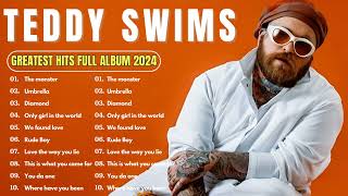 Teddy Swims Greatest Hits Full Album 2024  Teddy Swims Collection  The Best Of Teddy Swims 2024 [upl. by Jardena679]