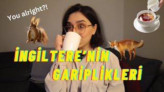 İngiltereyle İlgili Fark Ettiğim Gariplikler  Bölüm 2 [upl. by Patterson134]