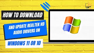 How to Download And update Realtek HD Audio Drivers on Windows 11 or 10 [upl. by Anaic447]