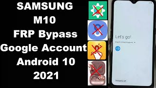 Samsung M10 FRP Bypass Android 10 Google Account Unlock 2021 NO SIM  Smart Switch [upl. by Kala]