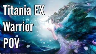 Titania EX Warrior POV  FFXIV Shadowbringers [upl. by Murage547]