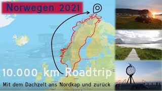 10000 km NORWEGENROADTRIP  Mit dem Dachzelt ans Nordkap und zurück [upl. by Tips]