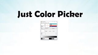 Just Color Picker  Awesome Color Picker [upl. by Atineg]