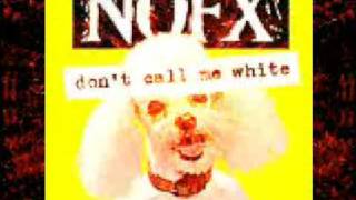 NOFX Dont Call Me White EP [upl. by Augy723]