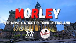 Morley Leeds Walkalong  We Check Out the Best Place to Live in Leeds [upl. by Toscano76]