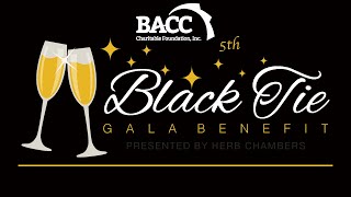 BACCs 5th Annual Black Tie Gala Benefit 2023 [upl. by Nirac]