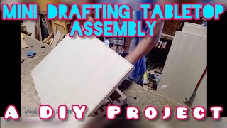 Mini Drafting Tabletop Assemblya DIY Project [upl. by Ellita27]