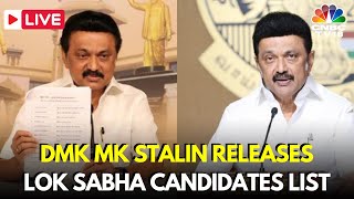 LIVE MK Stalin Releases DMK Manifesto  DMK Candidates List  Lok Sabha Polls  DMKCongress  N18L [upl. by Peonir14]