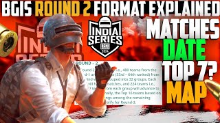 BGIS 2024  Bgis Round 2 Format Explained  Bgis Round 1 Qualified 🔥  Round 2 bgis MatchesMapTop [upl. by Muller]