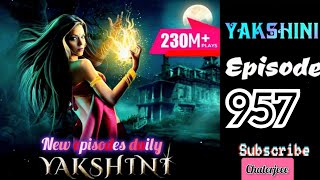 Yakshini Episode 957Kabristan Wali Musibat  Pocketfm premium Hindi horror audio story [upl. by Kory65]