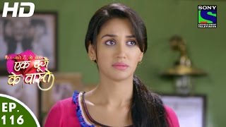 Ek Duje Ke Vaaste  एक दूजे के वास्ते  Episode 116  9th August 2016 [upl. by Ellenaej]