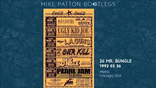 19920326 Mr Bungle  Metro Chicago IL USA [upl. by Arimahs]