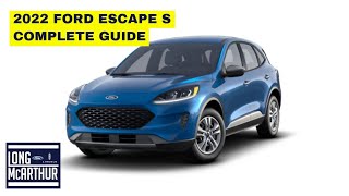 2022 FORD ESCAPE S COMPLETE GUIDE [upl. by Nnasor400]