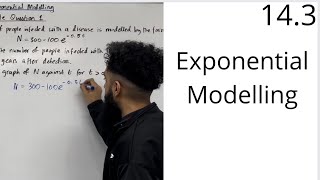 Edexcel AS Level Maths 143 Exponential Modelling [upl. by Eleahcim568]