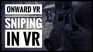 Onward VR  Sniping AI practice [upl. by Mariand297]