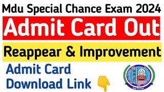 Mdu Special Chance Admit Card Out 2024  Mdu mercy chance reappear exam admit card out 2024 [upl. by Annaehs]