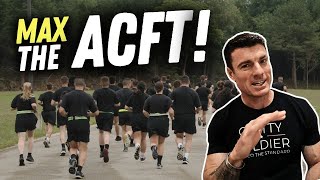 I Just MAXed the ACFT Heres How YOU CAN TOO [upl. by Ariew]