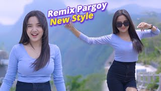 REMIX PARGOY NEW STYLE PALING DI CARI BUAT CEK SOUND [upl. by Frissell]