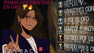 Completando todos los trofeos en oro del modo historia 🏆 Payback 2 [upl. by Ayram]