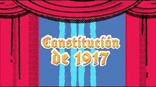 Constitución de 1917 [upl. by Navak472]