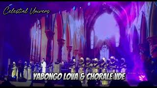 YABONGO LOVA amp CHORALE VDE CCONCERT 10 ANS DE CARRIÈRE [upl. by Elmo]