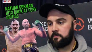 “BEFORE FIGHT I HAD 60 CALLS AFTER I HAD 3” NATHAN GORMAN RAW ON LOSSES amp HITS BACK AT FURY CRITICS [upl. by Nanni59]