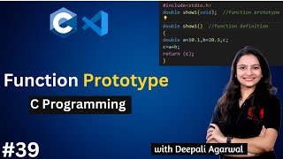 Function Prototype in C Programming  Function Declaration vs Function Definition in C 39 [upl. by Nyladam]