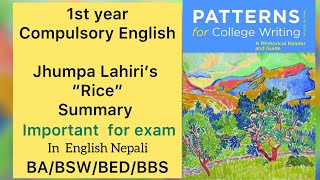 ‘Rice’ Summary in Nepali  Bachelor 1st year Compulsory English jhumpa Lahiri’s Rice Summary Nepali [upl. by Odilo]