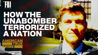 The Unabomber  FULL EPISODE  The FBI Files [upl. by Lewap]