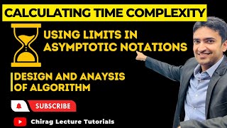 Using Limits to Compare Asymptotic Notations Comparing Orders of Growth With Solved Examples [upl. by Ycnaffit]