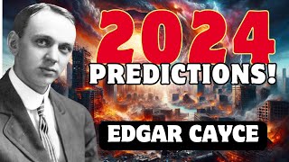 Top Terrifying Predictions of Edgar Cayce for the Future [upl. by Anett296]