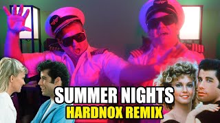 Summer Nights  Grease HARDNOX REMIX [upl. by Justine]