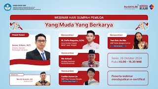 Webinar Sumpah Pemuda “Yang Muda Yang Berkarya” [upl. by Anoirtac]