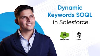 Dynamic Keyword In SOQL  Premium Salesforce Development Tutorial 2024 [upl. by Mide335]