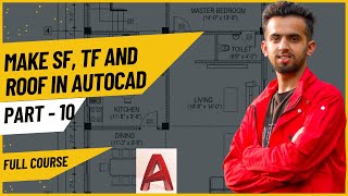 Make Second Floor TF and Roof In AutoCAD  Full Course Part 10 [upl. by Atekin]