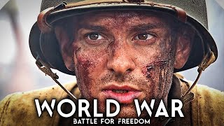 WORLD WAR FULL MOVIE 2024 ENGLISH  Battle For Freedom  War Drama  4K UHD Game Movie [upl. by Eellehs]