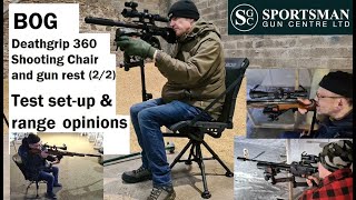 BOG Deathgrip 360 shooting chair pt22 field testing and range opinions [upl. by Sheelagh75]