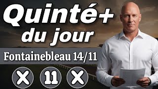 PRONOSTIC PMU QUINTÉ PLUS DU JEUDI 14 NOVEMBRE À FONTAINEBLEAU RÉUNION 1 COURSE 5 [upl. by Nnyltak]