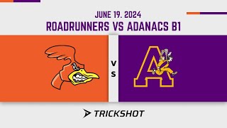 Jr B1 Adanacs vs Roadrunners June 19 2024 [upl. by Enaoj]