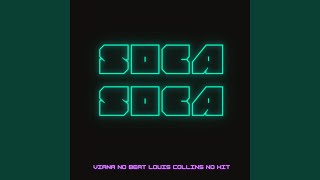 Soca Soca [upl. by Amorete797]