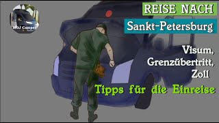 Russland Tipps für die Einreise mit Wohnmobil und Hund Visum Grenzübertritt Zoll [upl. by Ahtreb]