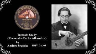 78 RPM Andres Segovia  Recuerdos De La Alhambra [upl. by Prem]