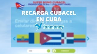 Recargar celular Cubacel Cuba con Fonmoney [upl. by Nyliahs759]