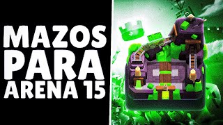 3 MEJORES MAZOS PARA ARENA 15 [upl. by Nic]