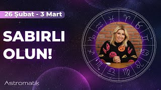 Hayallerin gerçekleşiyor çalışmaya devam et I 26 Şubat haftası I Astromatik [upl. by Welsh895]