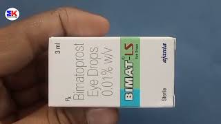 Bimat LS Eye Drops  Bimatoprost Eye Drops  Bimat LS Eye Drops Uses Benefits Dosage Review in Hindi [upl. by Ycrep]