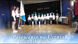 Pasowanie na Ucznia rocznik 2017 Strzeszyn [upl. by Gabie]