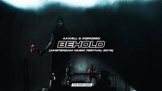 Axwell Λ Ingrosso  Behold [upl. by Biamonte]