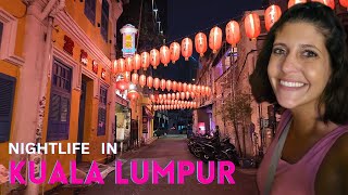 AMAZING NIGHTLIFE IN ASIA  Kuala Lumpur Malaysia  Jalan Petaling Street [upl. by Aseen]