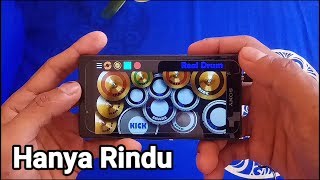 HANYA RINDU  ANDMESH  lirik  Real drum cover [upl. by Yrdua]